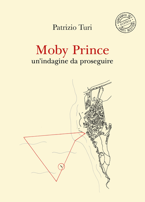 Moby Prince. Un'indagine da proseguire