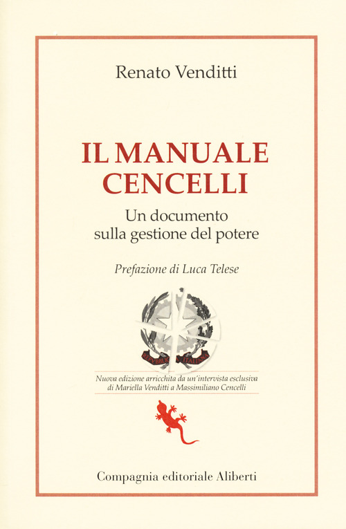 Il manuale Cencelli. Un documento sulla gestione del potere