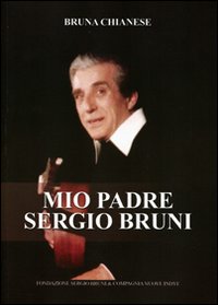Mio padre Sergio Bruni