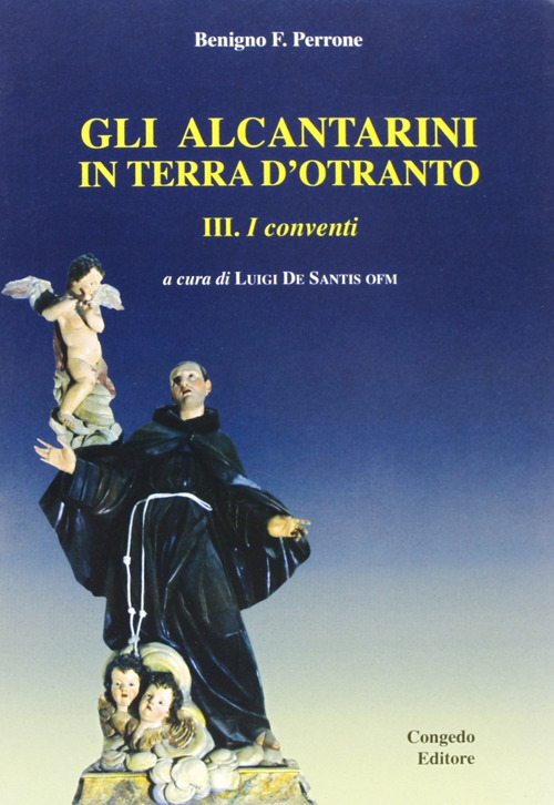 Gli alcantarini in terra d'Otranto