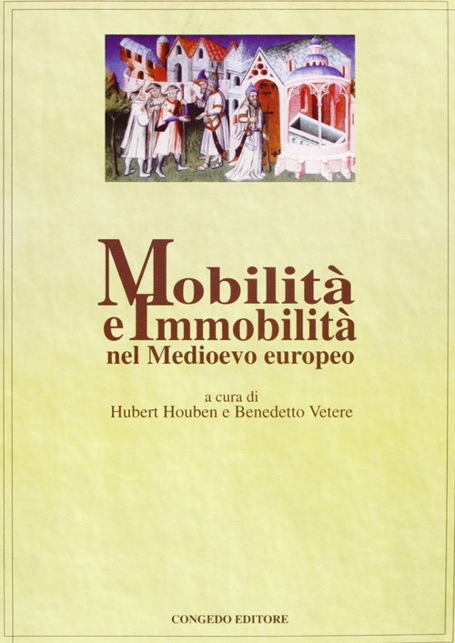 Mobilità e immobilità nel Medioevo europeo