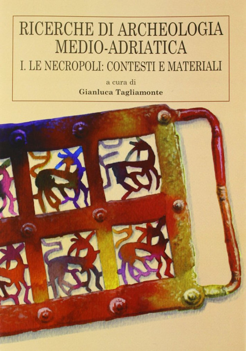 Ricerche di archeologia medio-adriatica