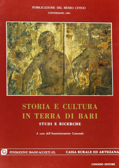 Storia e cultura in terra di Bari. Studi e ricerche