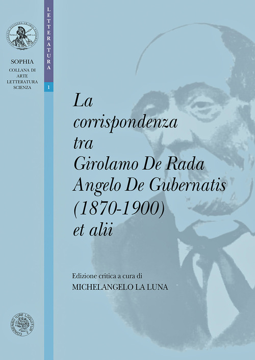 La corrispondenza tra Girolamo De Rada, Angelo De Gubernatis (1870-1900) et alii