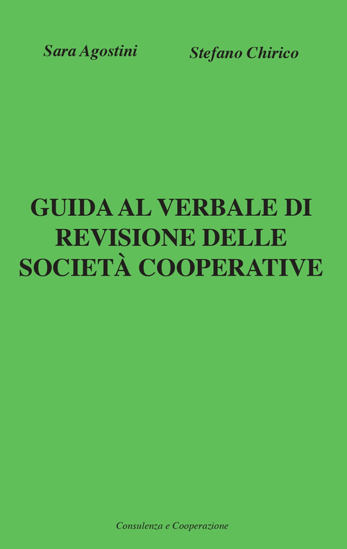 Guida al verbale di revisione delle societ&agrave; cooperative