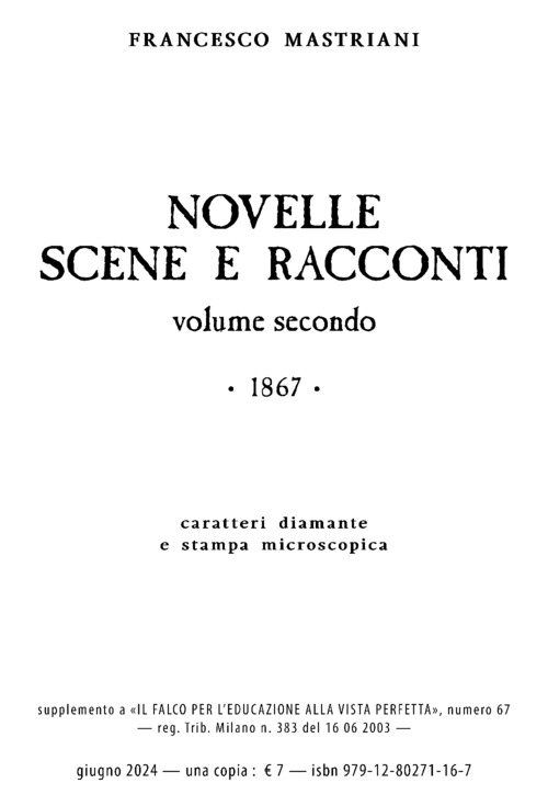 Novelle scene e racconti. 1867