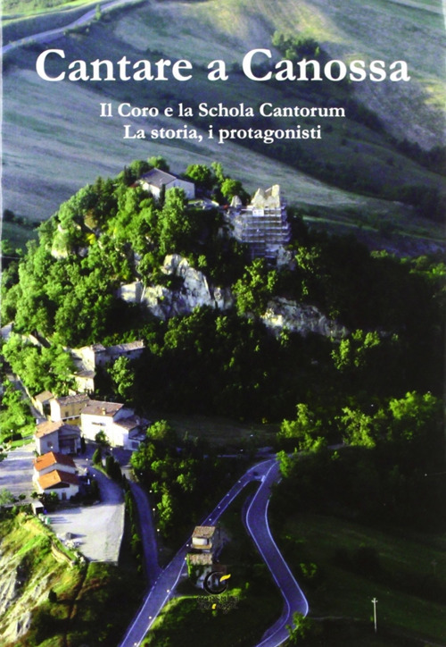 Cantare a Canossa