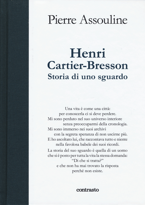 Henri Cartier-Bresson. Storia di uno sguardo