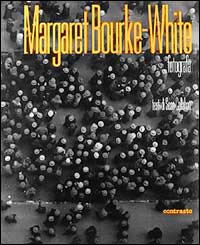 Margaret Bourke-White fotografa