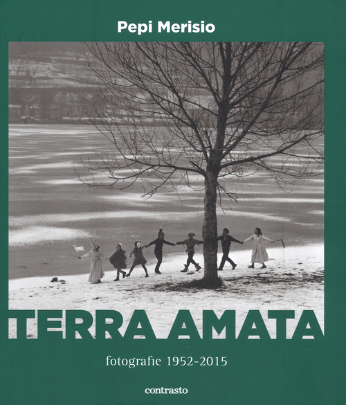 Terra amata. Fotografie (1952-2015)