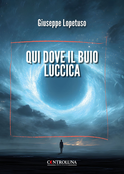 Qui dove il buio luccica