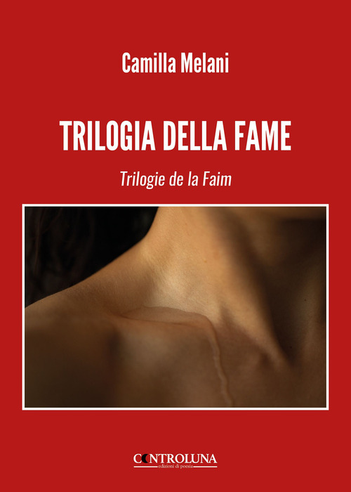 Trilogia della fame-Trilogie de la faim