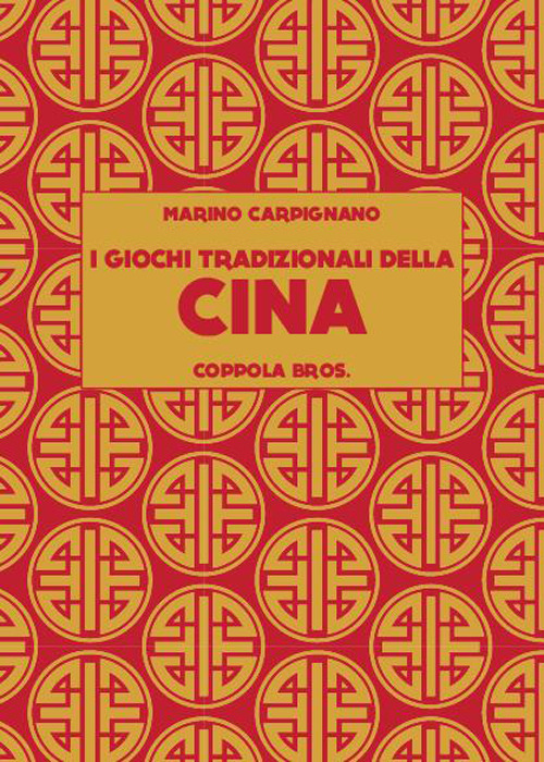 I giochi tradizionali della Cina
