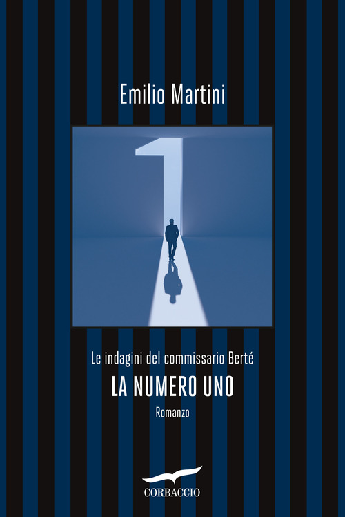 La numero uno. Le indagini del commissario Bert&eacute;