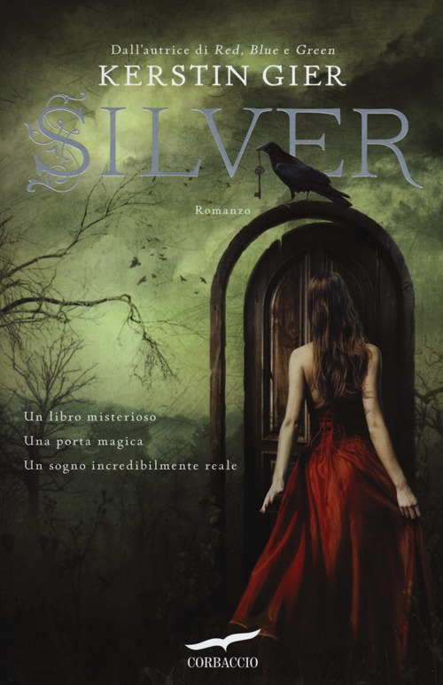Silver. La trilogia dei sogni