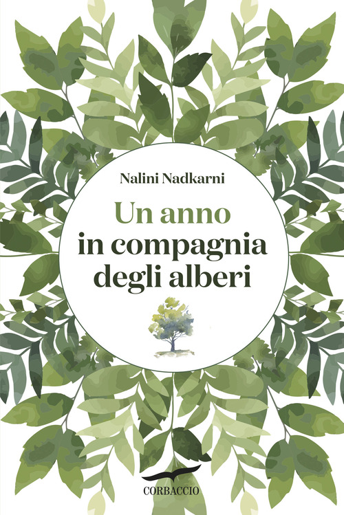 Un anno in compagnia degli alberi