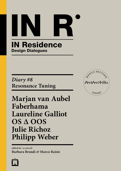 In residence. Diary. Ediz. italiana e inglese