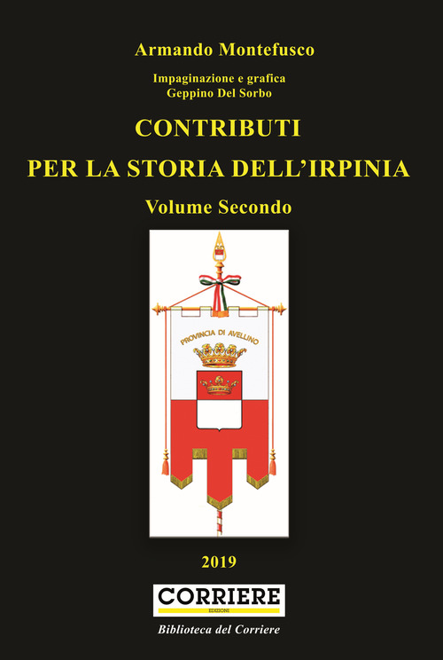 Contributi per la storia dell'Irpinia