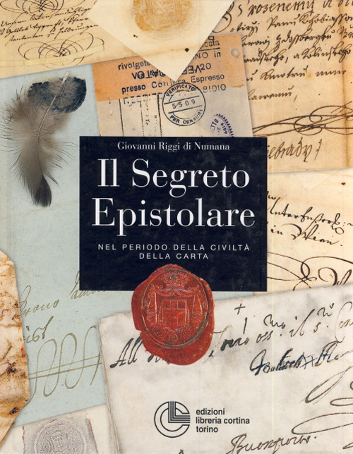 Il segreto epistolare nel periodo della civilt&agrave; della carta