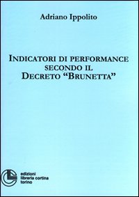 Indicatori di performance secondo il Decreto &laquo;Brunetta&raquo;