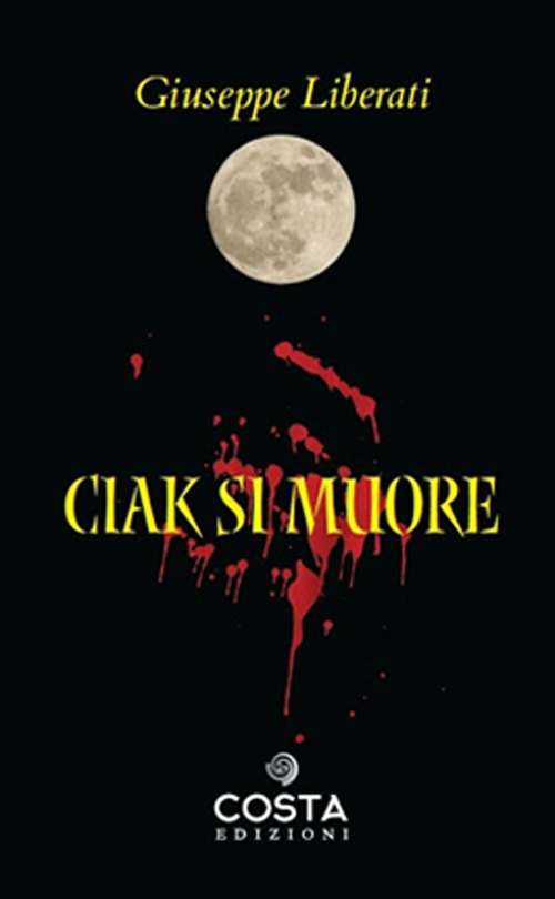 Ciak si muore