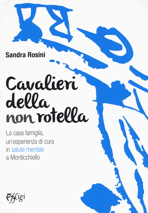 Cavalieri della non rotella