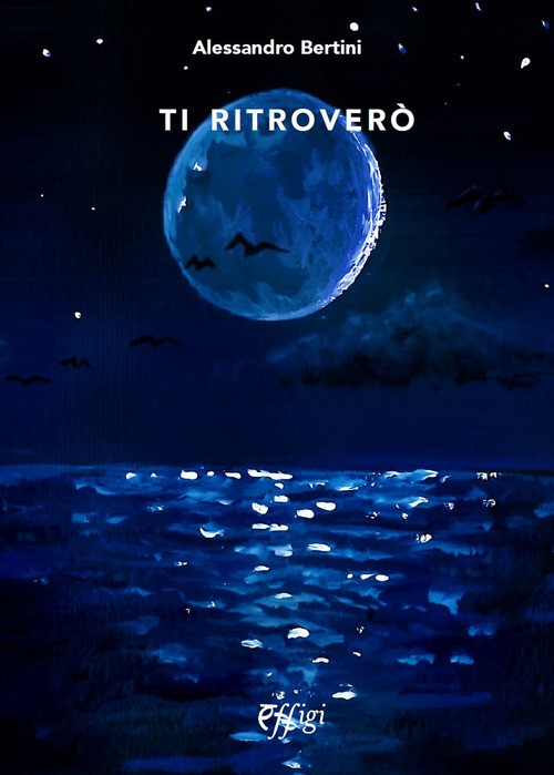 Ti ritrover&ograve;