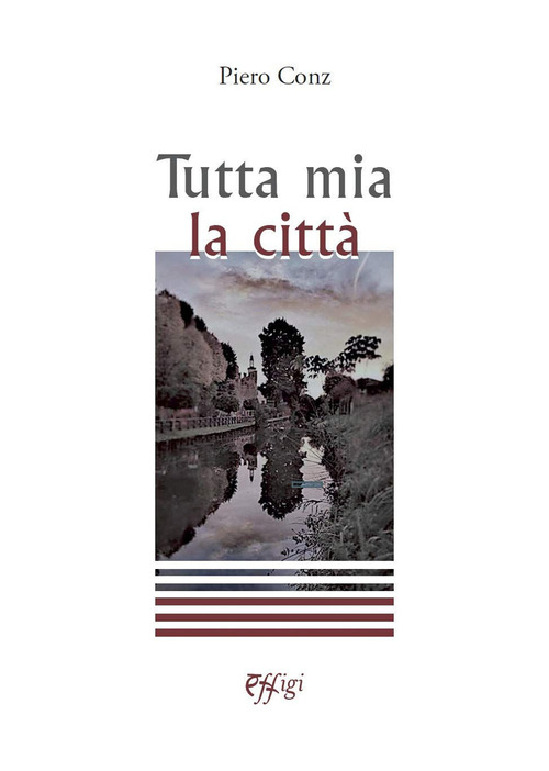 Tutta mia la citt&agrave;