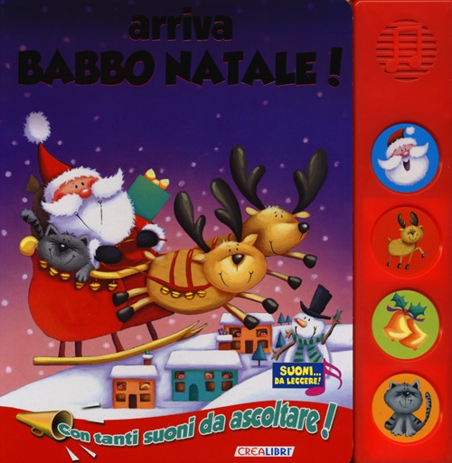 Arriva Babbo Natale! Libro sonoro