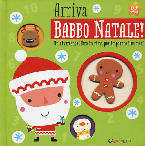 Arriva Babbo Natale! Un divertente libro in rima per imparare i numeri