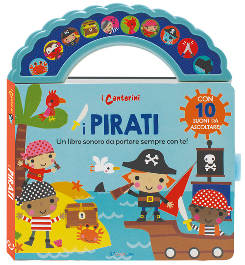 I pirati. I canterini