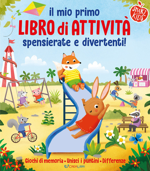 Il mio primo libro di attivit&agrave; spensierate e divertenti
