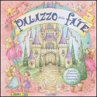 Il palazzo delle fate. Libro pop-up