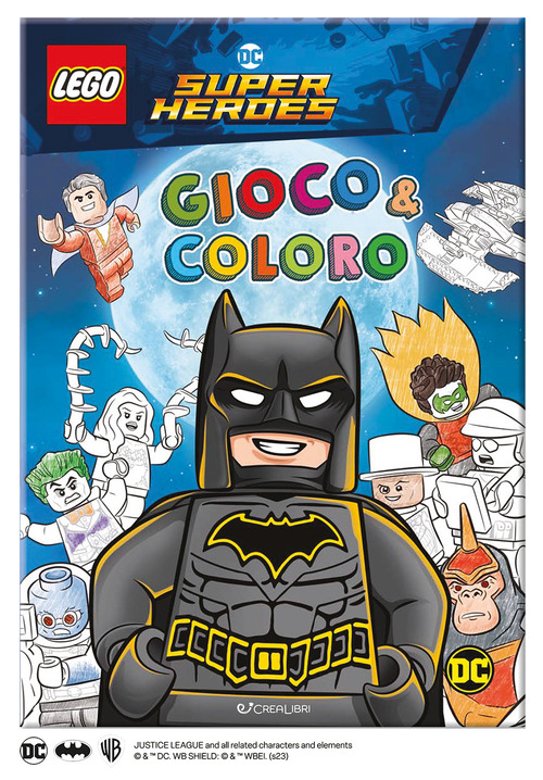 Lego DC. Gioco & coloro