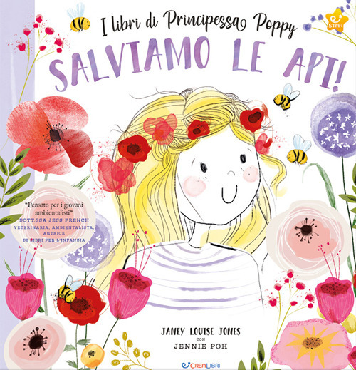 Salviamo le api! I libri di principessa Poppy