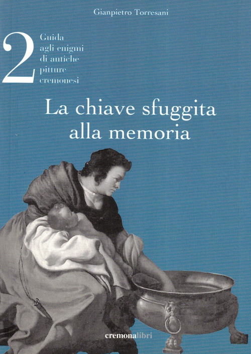 La chiave sfuggita alla memoria
