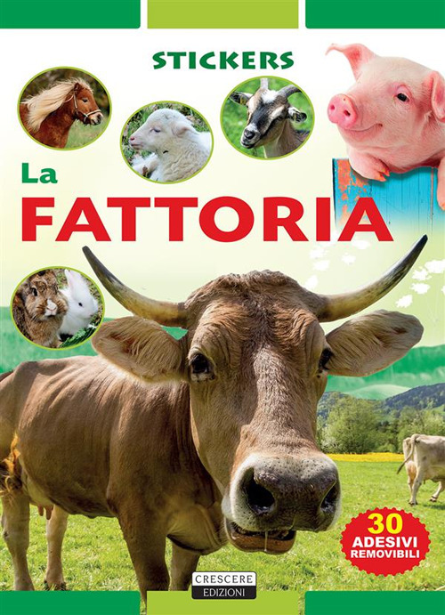 La fattoria. Con 30 adesivi removibili