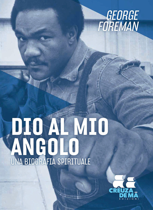 Dio al mio angolo. Una biografia spirituale