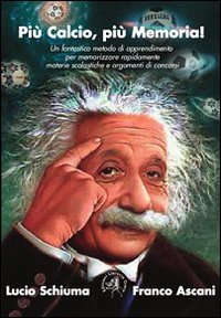 Pi&ugrave; calcio, pi&ugrave; memoria!