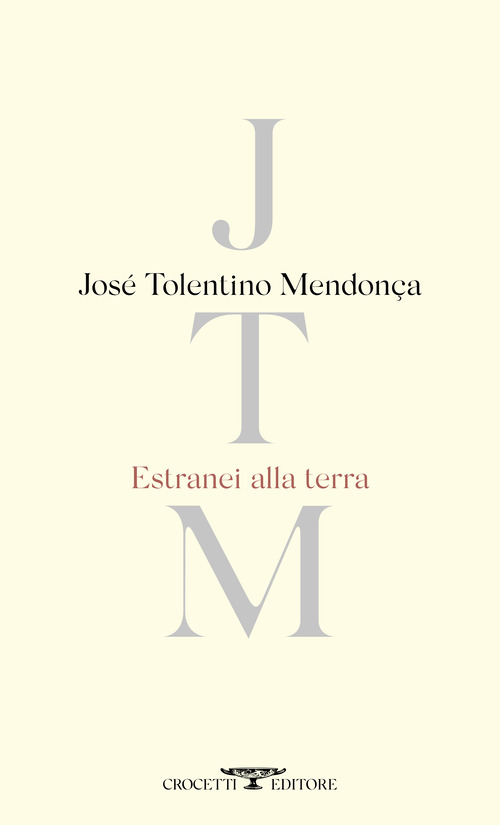 Estranei alla terra. Testo portoghese a fronte