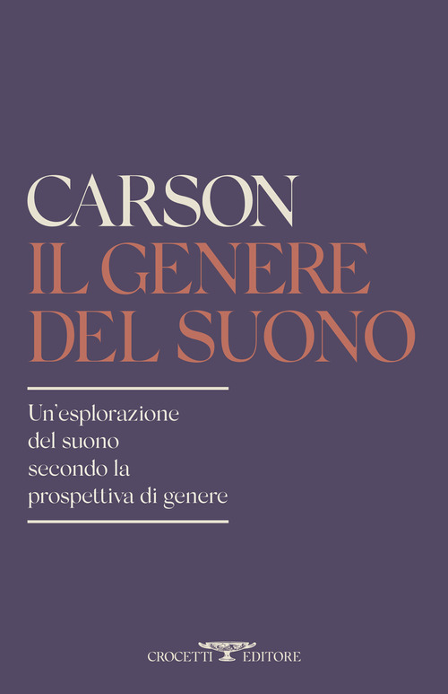 Il genere del suono. Un'esplorazione del suono secondo la prospettiva di genere