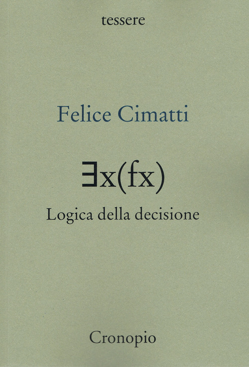 ?x(fx) logica della decisione