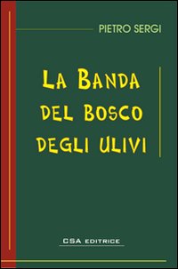 La banda del bosco degli ulivi
