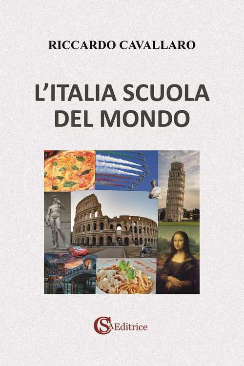 L'Italia scuola del mondo