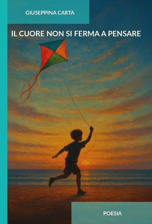 Il cuore non si ferma a pensare
