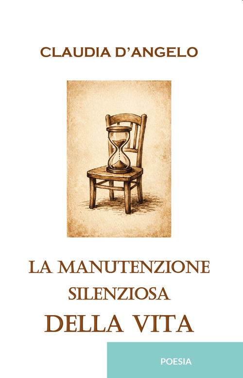 La manutenzione silenziosa della vita