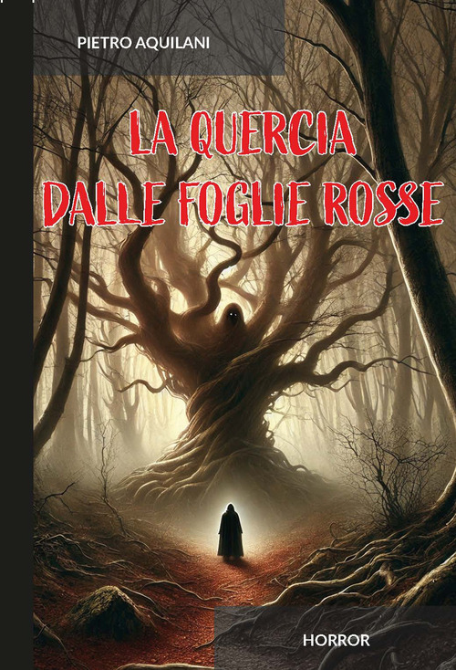 La quercia dalle foglie rosse