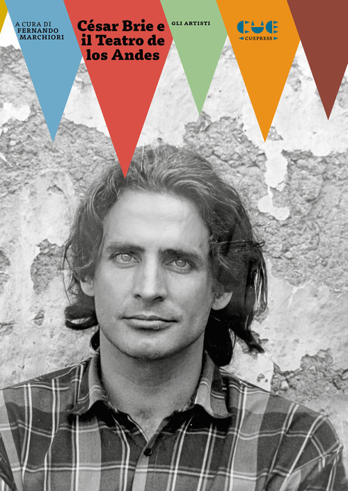 C&eacute;sar Brie e il Teatro de los Andes