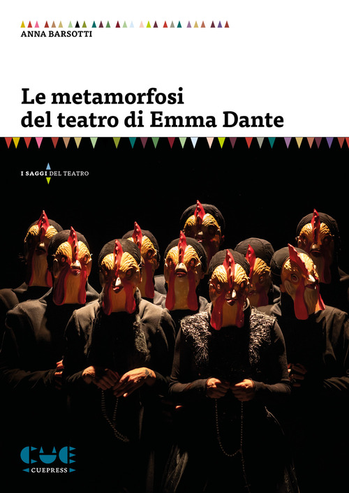 Le metamorfosi del teatro di Emma Dante