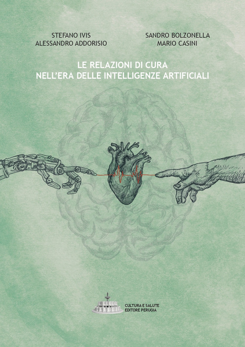 Le relazioni di cura nell'era delle intelligenze artificiali